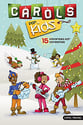 Carols for Kids Unison/Two-Part Singer's Edition cover